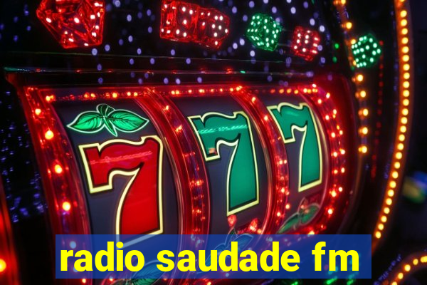 radio saudade fm